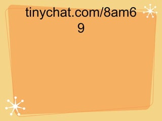 tinychat.com/8am6
         9
 