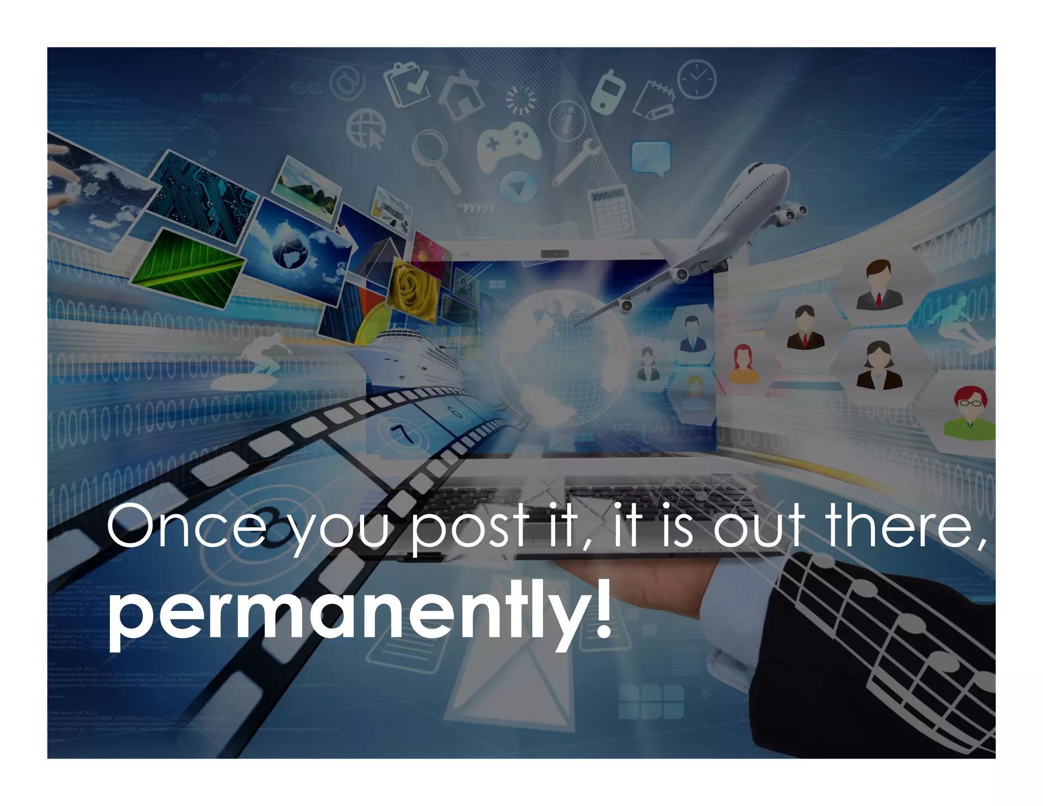 Once you post it, it is out there,
permanently!
 