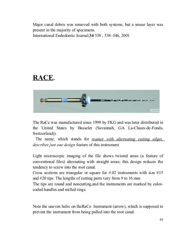 Endodontic rotary instruments / endodontic courses
