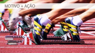 MOTIVO + AÇÃO
Acesse o blog e conheça outras formações palestrantecarlosandre.blogspot.com.br 43
 