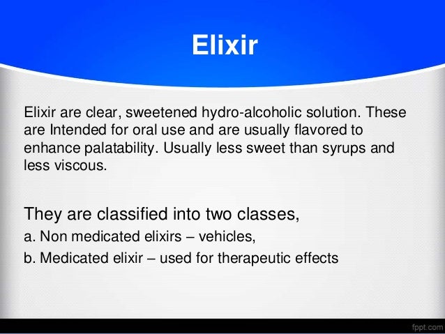 liquid dosage form elixir dosage form