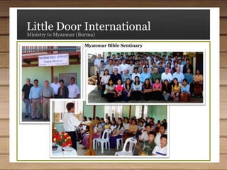 Little Door InternationalMinistry to Myanmar (Burma)Mercy Nursery School