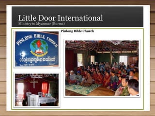 Little Door InternationalMinistry to Myanmar (Burma)New Life Discipleship School
