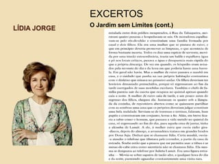 LÍDIA JORGE
EXCERTOS
O Jardim sem Limites (cont.)
 