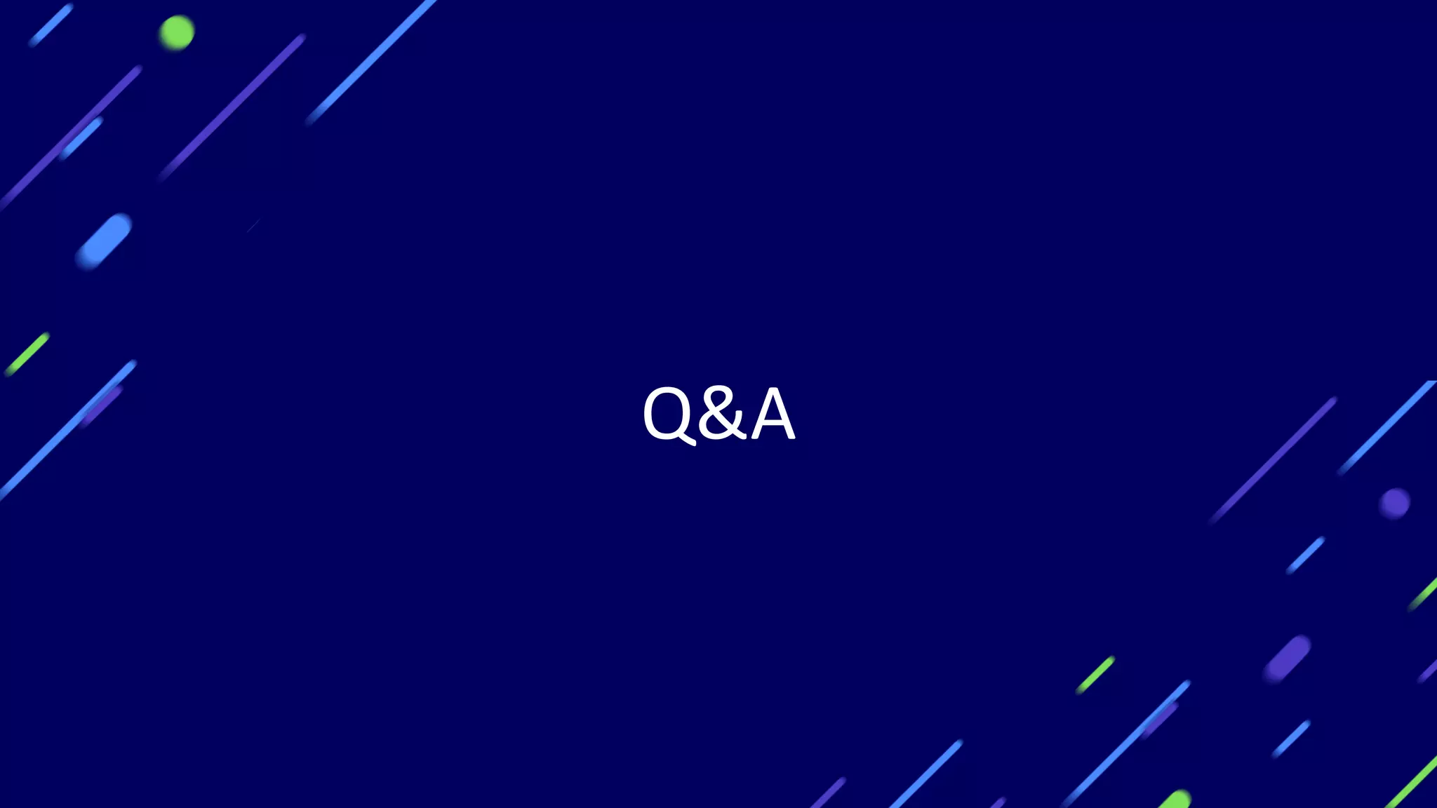 Q&A
 