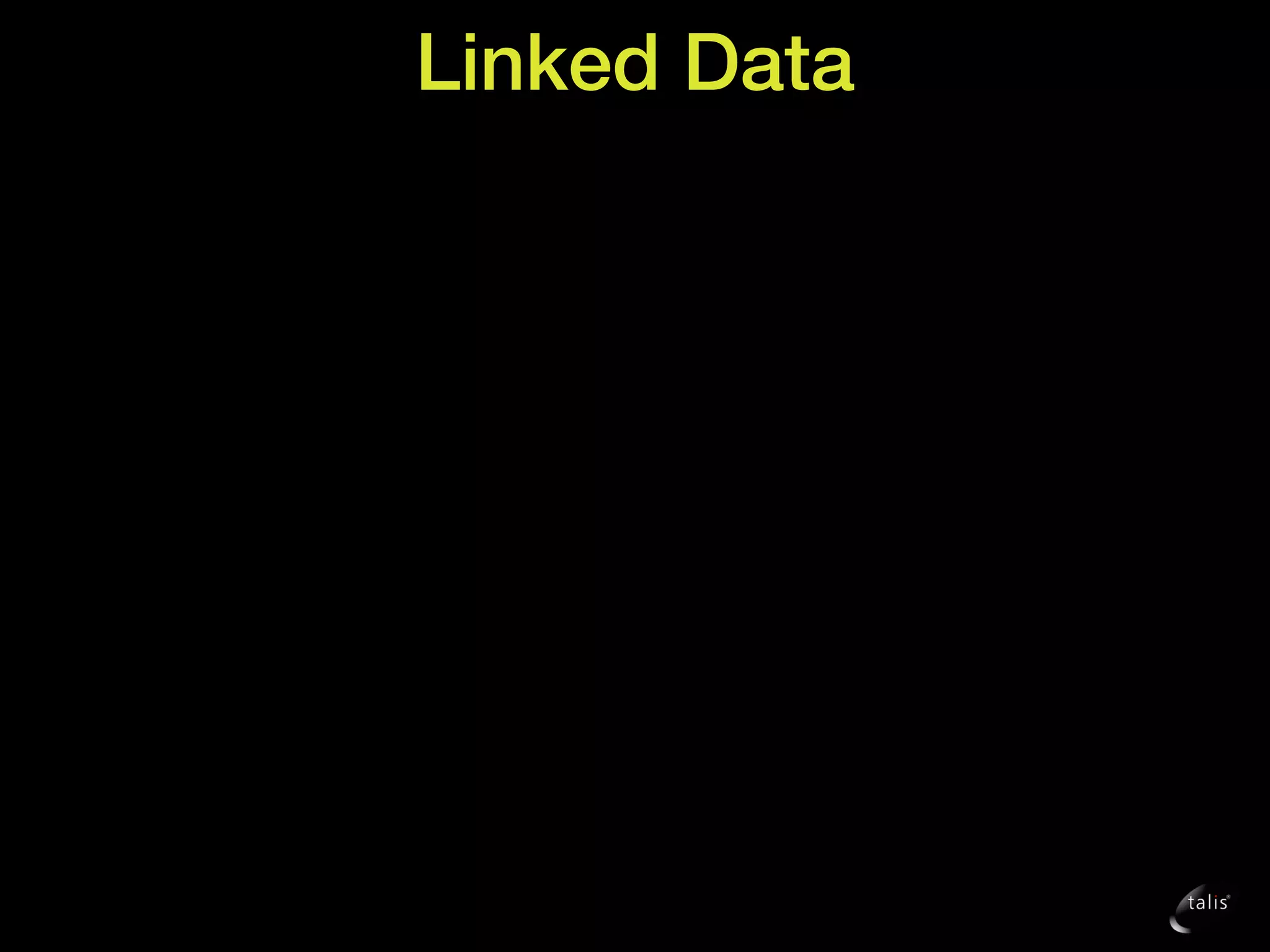 Linked Data
 