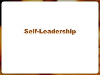 Self-Leadership
 