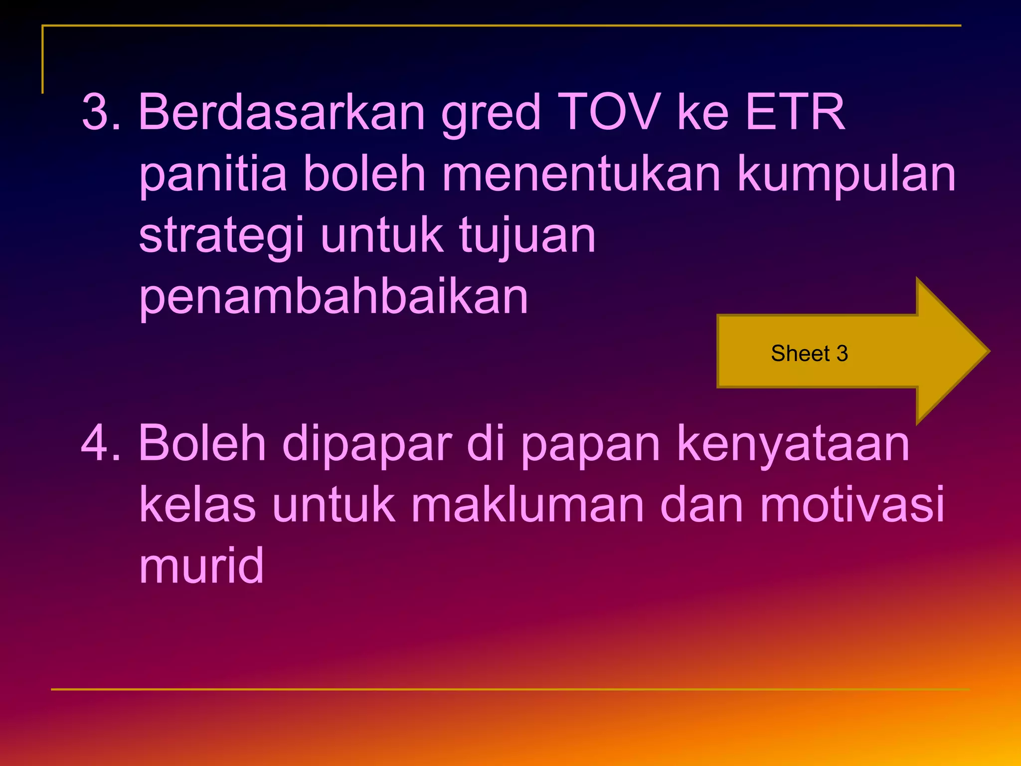 LANGKAH-LANGKAH MENGISI BORANG HC3Borang HC3 di bawah tanggung- jawab Guru mata pelajaranData diambil data Borang HC2.Guru mata pelajaran dapat merumuskan TOV, ETR dan OTI murid masing-masing mengikut kelas.Pada setiap kali ujian/peperiksaan ruang yang berkaitan akan diisi beserta rumusan kelas