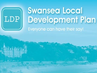 CITY AND COUNTY OF SWANSEA • DINAS A SIR ABERTAWE
 