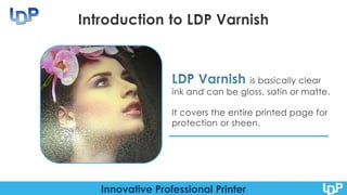 Innovative Professional Printer
 