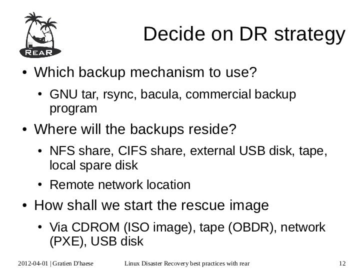 Linux Disaster Recovery Best Practices With Rear