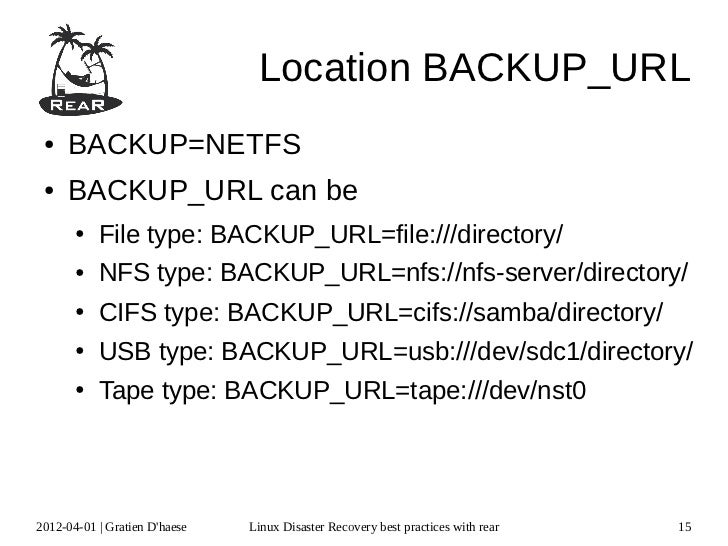 Linux Disaster Recovery Best Practices With Rear