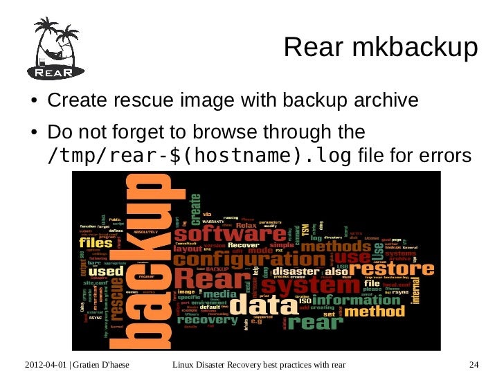 Linux Disaster Recovery Best Practices With Rear