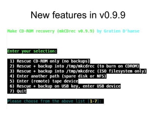 New features in v0.9.9 