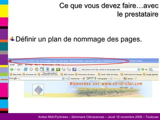 Définir un plan de nommage des pages. Ce que vous devez faire…avec le prestataire 