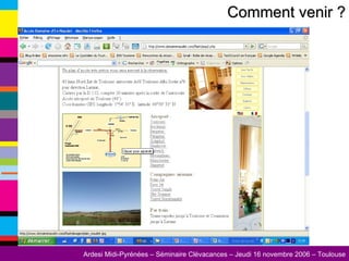 Comment venir ? 