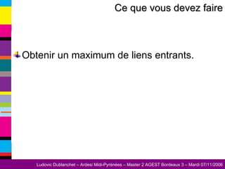 Obtenir un maximum de liens entrants. Ce que vous devez faire 