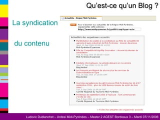 La syndication  du contenu Qu’est-ce qu’un Blog ? 