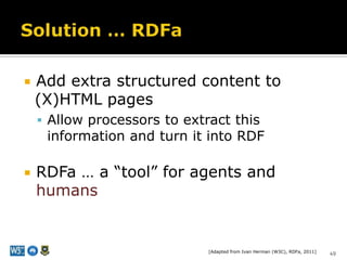 RDF … a “tool” for agents<br />RDF annotations often express metadata …<br />usually stored in a separate .rdf file <br />...