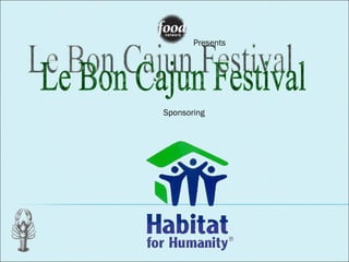 Le Bon Cajun Festival  Presents Sponsoring 