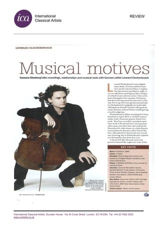 International
Classical Artists
International Classical Artists Dunstan House 14a St Cross Street London EC1N 8XA Tel: +44 20 7902 0520
www.icartists.co.uk
REVIEW
 