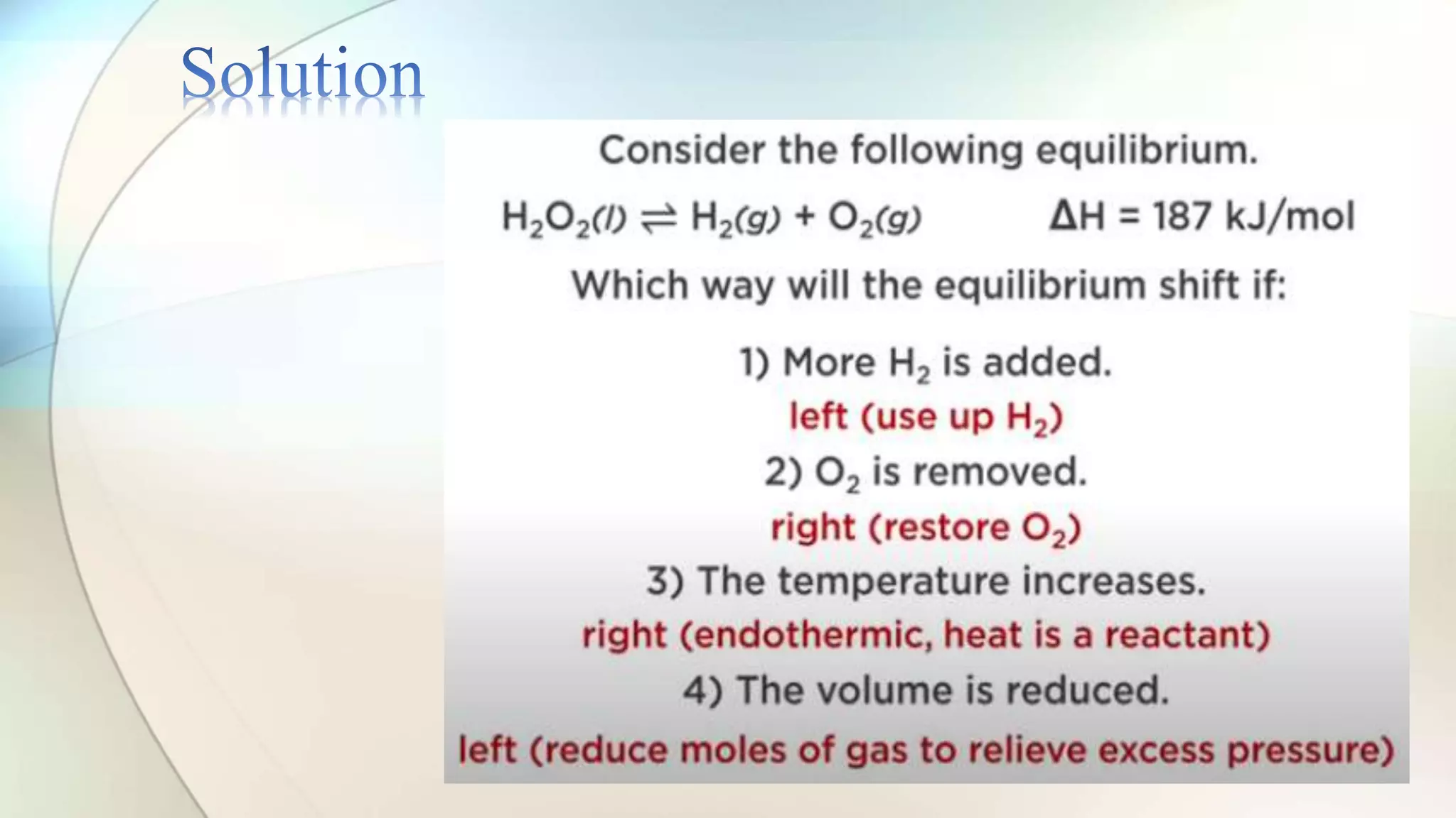 Le chatelier principles in dynamic equilibrium reactions