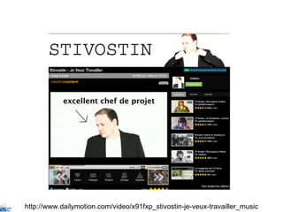 http://www.dailymotion.com/video/x91fxp_stivostin-je-veux-travailler_music 