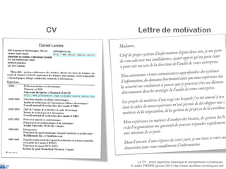 Le CV : entre approche classique et perspectives numériques  © Julien PIERRE janvier 2010 http://www.identites-numeriques.net/ 