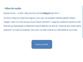Autres conseils
 