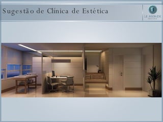 Sugestão de Clínica de Estética 