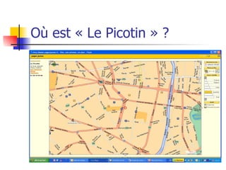 Où est « Le Picotin » ? 