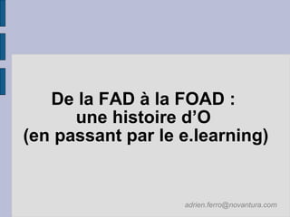 2007 10 25 Le rapid elearning : un atout pour la  FOAD