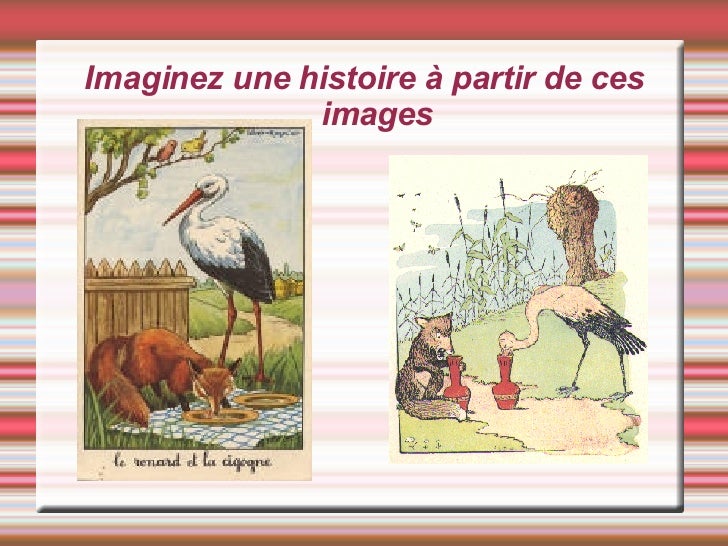 Le Renard Et La Cigogne Analyse 6ème