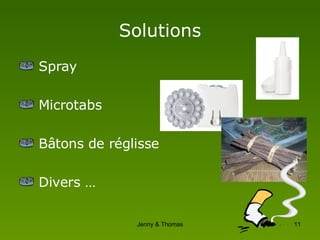 Solutions Spray Microtabs Bâtons de réglisse Divers … 