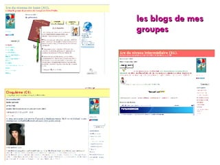 les blogs de mes groupes 