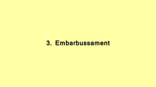 28
3. Embarbussament
 