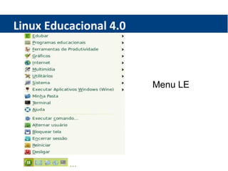 Linux Educacional 4.0 Menu LE 
