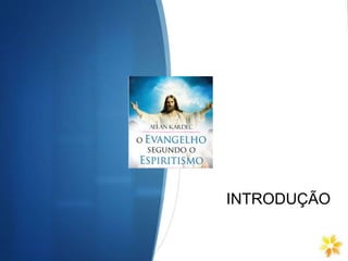 INTRODUÇÃO
 