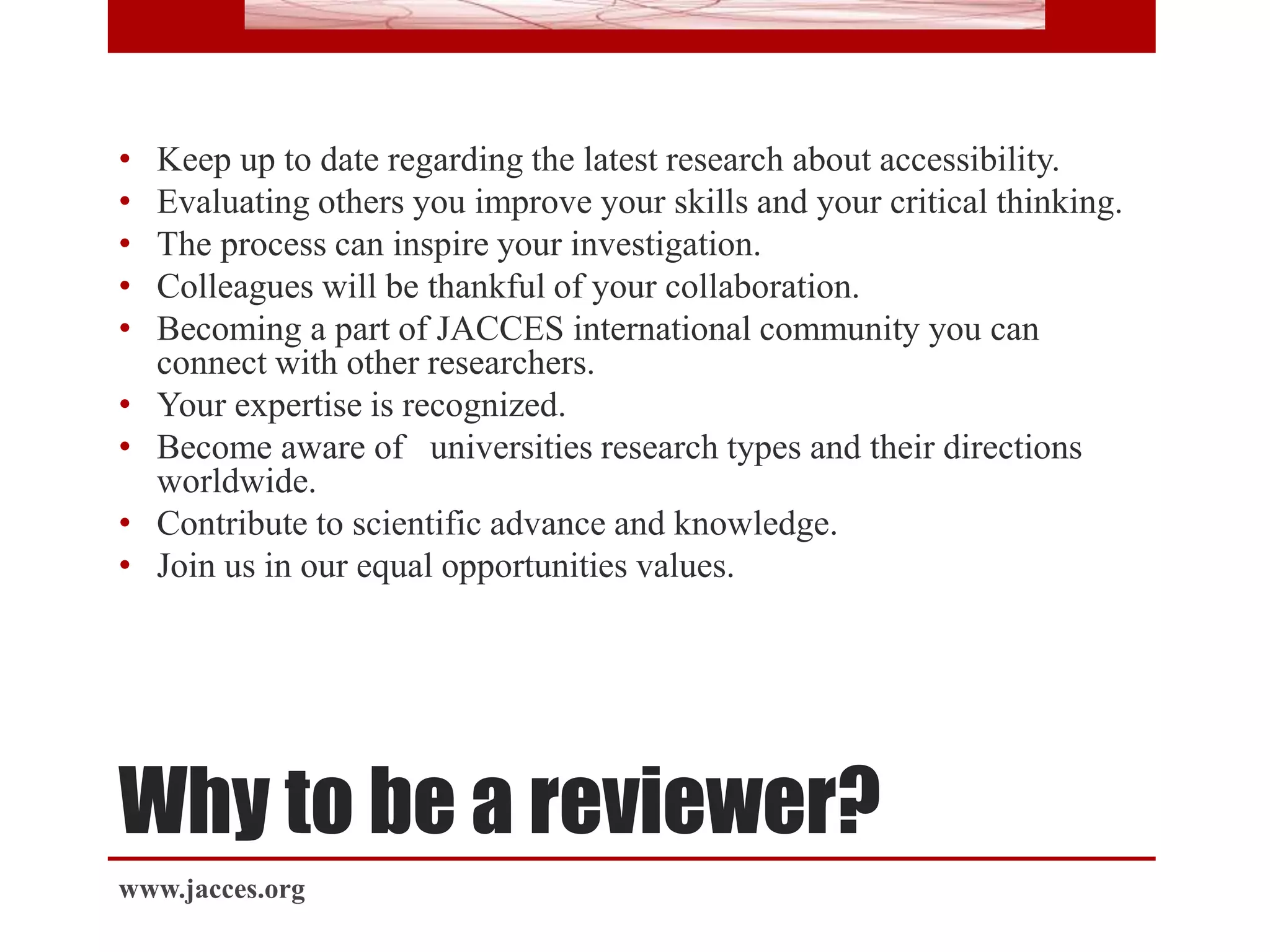 Who is JACCES?
Editors
• Daniel Guasch Murillo
• Jesús Hernández Galán
Editorial staff
• Yolanda Guasch
Editorial Advisory Board
• Julio Abascal
• Colin Barnes
• Hennie R. Boeije
• Lin Chern Sheng
• Konstantinos Votis
• Alarcos Cieza
• Patrick J. Devlieger
• Satoshi Kose
• Joan M. McGuire
• Roger Slee
• Nick Tyler
• Simon Andrew Darcy
Publisher
Accessibility Chair
Universitat Politècnica de Catalunya
Barcelona Tech
Sponsor
www.jacces.org
Fundación ONCE
 