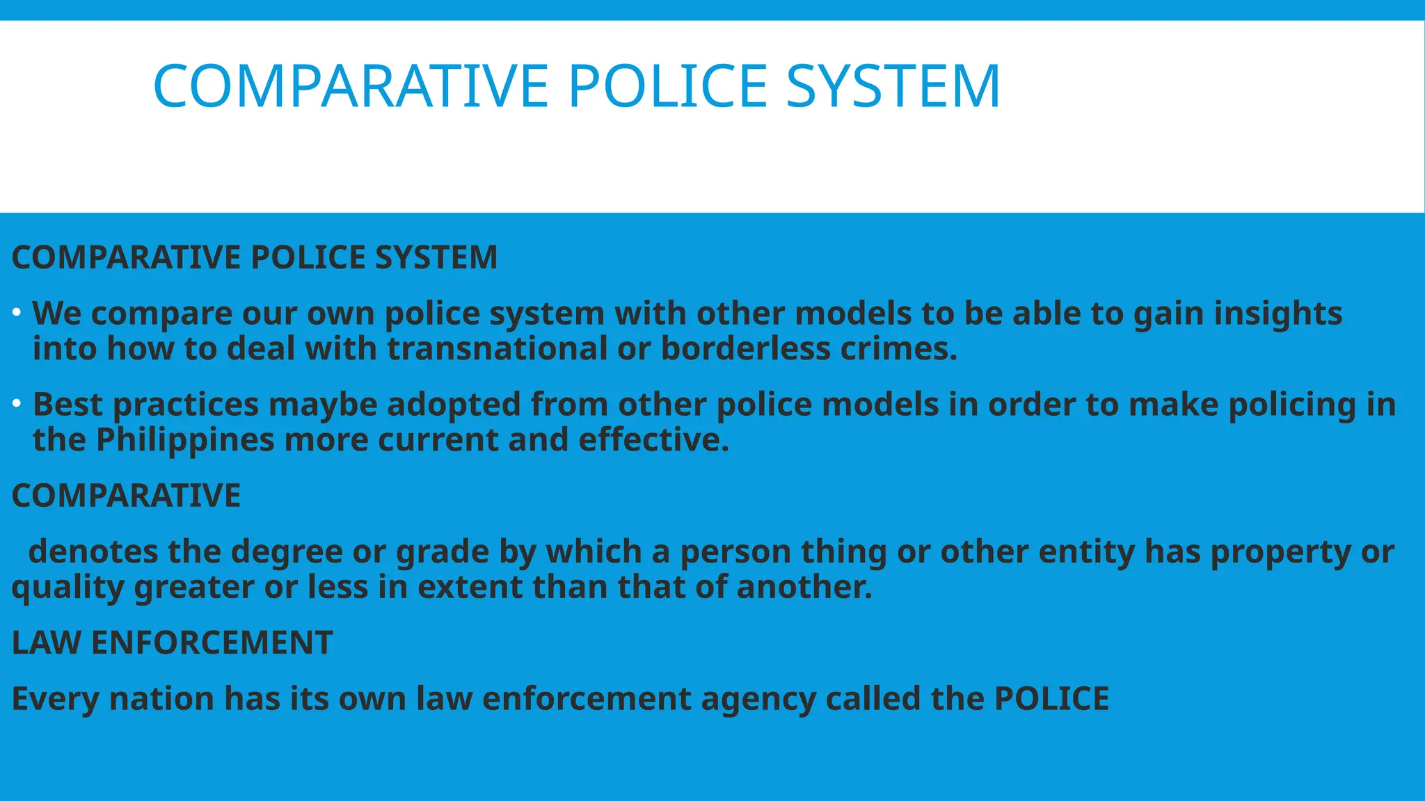 LEA-2-COMPARATIVE-MODELS-IN-POLICING-NEW-CURRICULUM.pptx