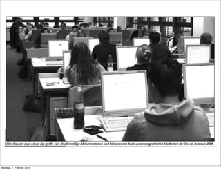 Montag, 1. Februar 2010
 