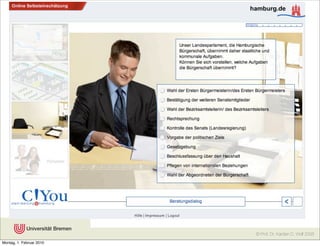 © Prof. Dr. Karsten D. Wolf 2006
Montag, 1. Februar 2010
 