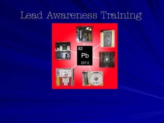 Lead Awareness Training 