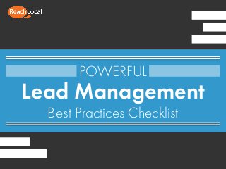 Lead Management
Best Practices Checklist
POWERFUL
 