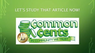 LET’S STUDY THAT ARTICLE NOW!
 