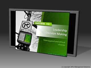 (c) copyright. NPLI Management Solutions
 