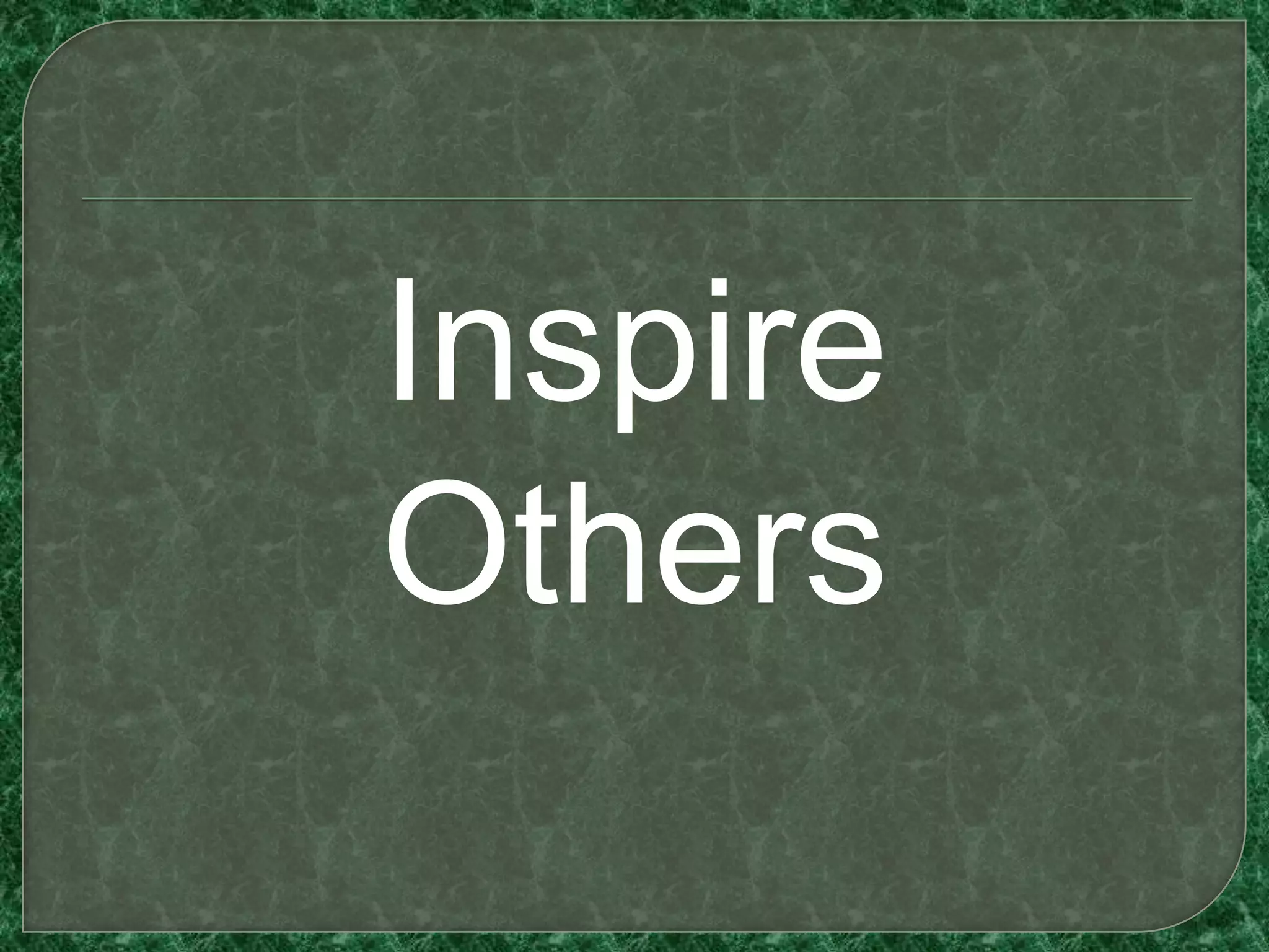 Inspire
Others
 