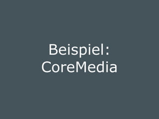 © doubleYUU | January 30, 2015 | 4
Beispiel:
CoreMedia
 