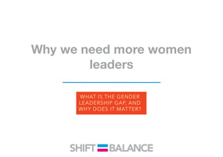 Why we need more women leaders | PDF
