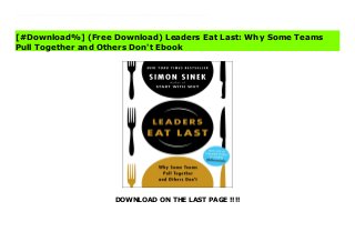 DOWNLOAD ON THE LAST PAGE !!!!
^PDF^ Leaders Eat Last: Why Some Teams Pull Together and Others Don't File The highly anticipated follow-up to Simon Sinek’s global bestseller Start with Why Simon Sinek is an optimist, a visionary thinker, and a leader of the cultural revolution of WHY. His second book is the natural extension of Start with Why, expanding his ideas at the organizational level. Determining a company’s WHY is crucial, but only the beginning. The next step is how do you get people on board with your WHY? How do you inspire deep trust and commitment to the company and one another? He cites the Marine Corps for having found a way to build a culture in which men and women are willing to risk their lives, because they know others would do the same for them. It’s not brainwashing it’s actually based on the biology of how and when people are naturally at their best. If businesses could adopt this supportive mentality, employees would be more motivated to take bigger risks, because they’d know their colleagues and company would back them up, no matter what. Drawing on powerful and inspiring stories, Sinek shows how to sustain an organization’s WHY while continually adding people to the mix.
[#Download%] (Free Download) Leaders Eat Last: Why Some Teams
Pull Together and Others Don't Ebook
 